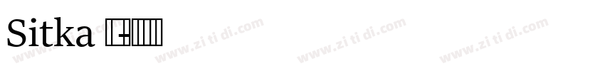 Sitka 常规字体转换